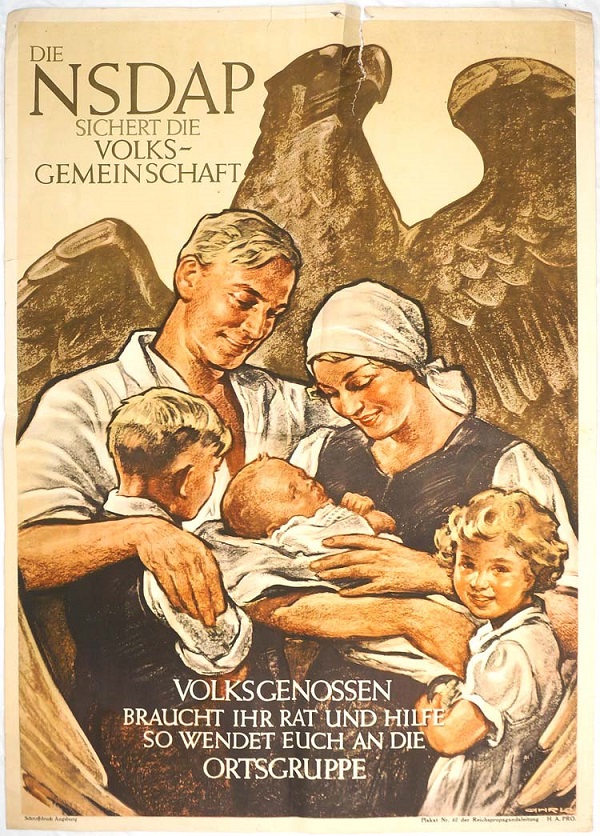 Fig. 2. A 1935 National Socialist Party poster. The German words speak of “the People’s Community.” Collectors Guild (germanmilitaria.com)